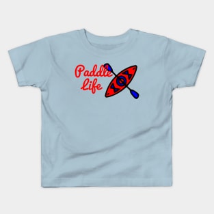 Paddle Life Kayaking Kids T-Shirt